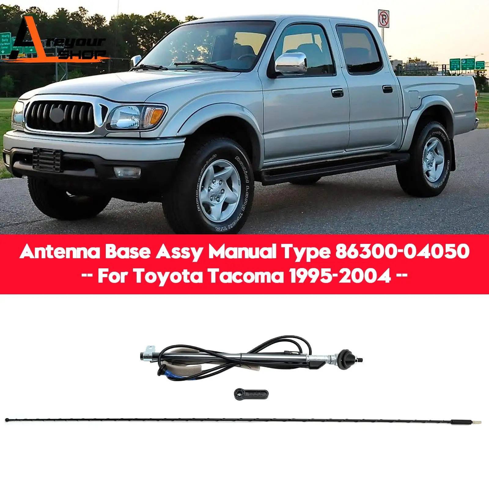 

База антенны Areyourshop в сборе, ручной тип 86300-04050 для Toyota Tacoma 1995-2004 гг.