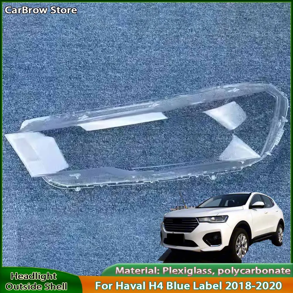 

Для Haval H4 Blue Label 2018 2019 2020 крышка фары прозрачный корпус фары линзы из плексигласа замена оригинального абажура