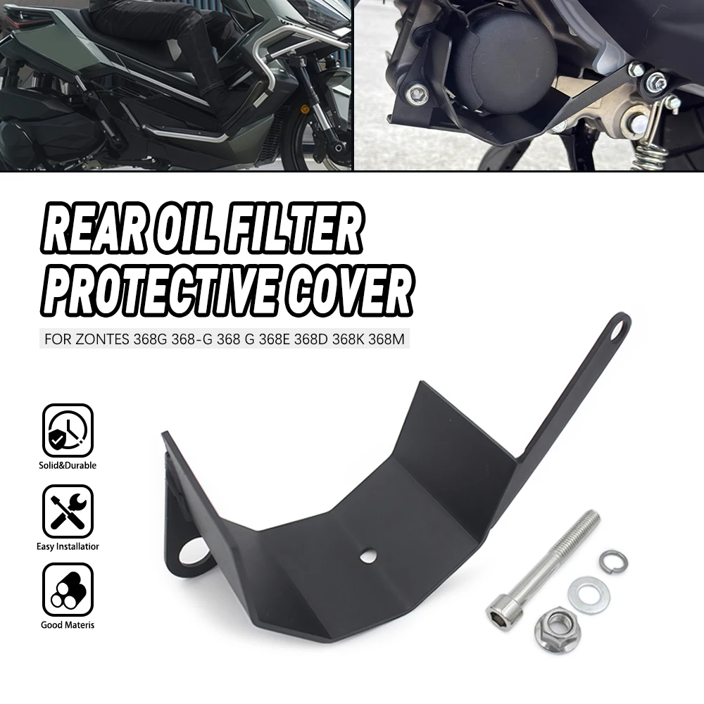 

Rear Oil Filter Protective Cover Guard Protector FOR ZONTES 368G 368-G 368 G 368E 368D 368K 368M Modified Replacement Part