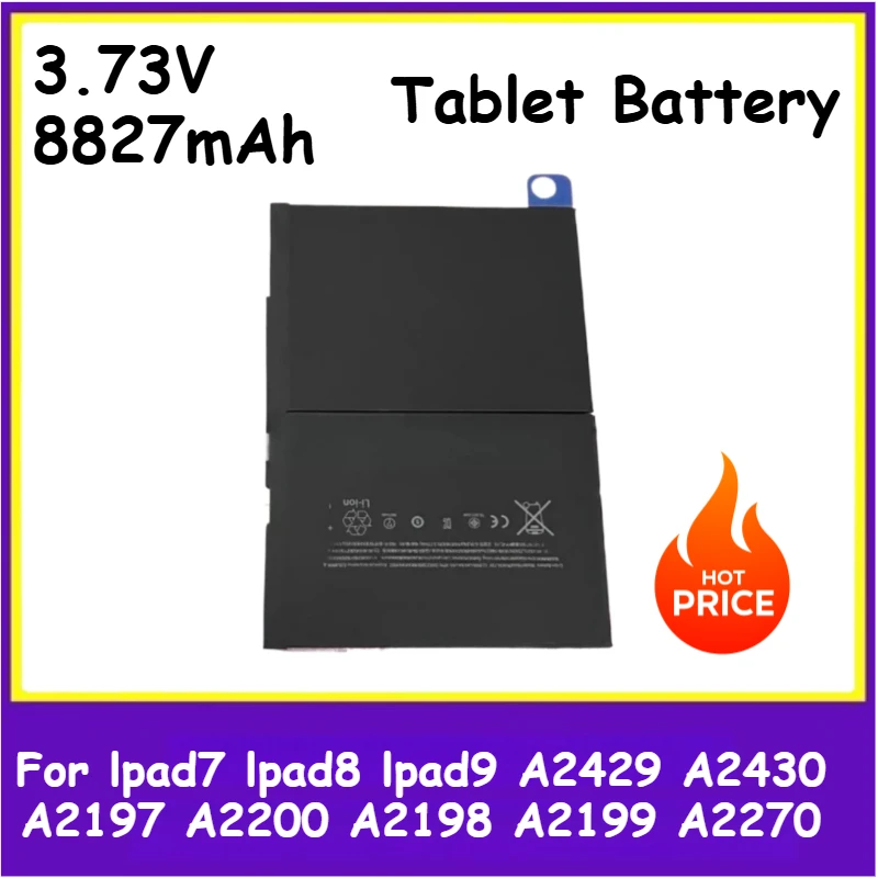

New Replacement Laptop Battery 3.73V 8827mAh for Ipad7 Ipad8 Ipad9 A2429 A2430 A2197 A2200 A2198 A2199 A2270 A2428
