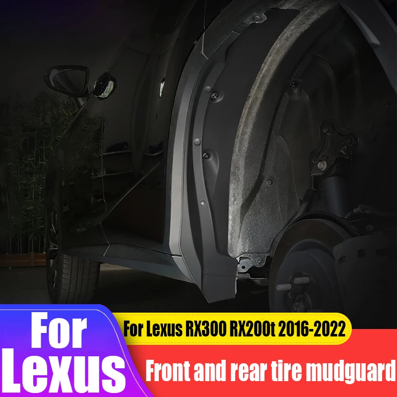 

For Lexus RX300 RX200t 2016-2022 rear wheel lining mudguard modification front and rear tire mudguard decoration accessories