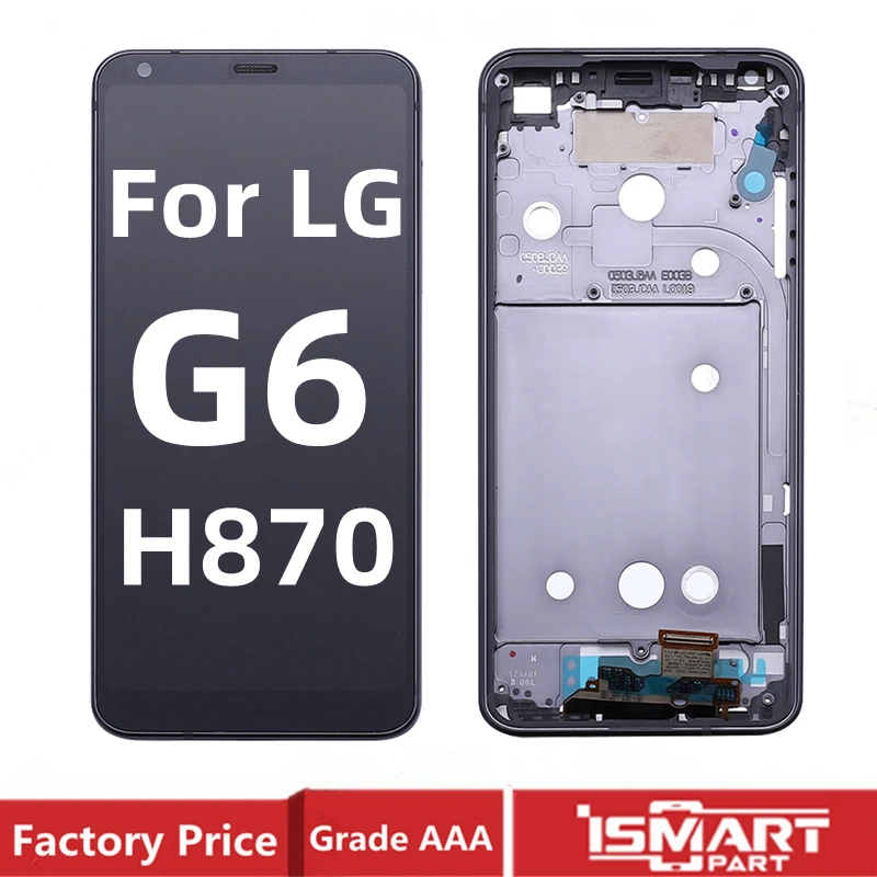 LCD For LG G6 H870 Display Touch Screen Digitizer Assembly With Frame Tested OK Black Silver Replacement Parts