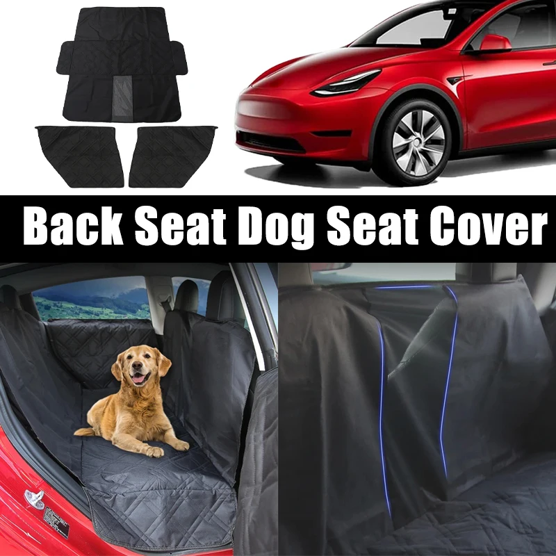 

Back Seat Dog Car Seat Cover for Tesla Model Y Juniper Model 3 Highland 2025 Travel Waterproof Protective Pad Car Accessories