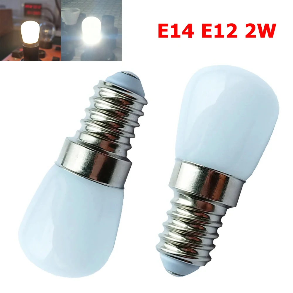 2W Fridge Bulb E14 E12 12V 24V Glass Shell LED Light Lamp Cool/Warm White Refrigerator Night Lights for Home 110V-260V Microwave