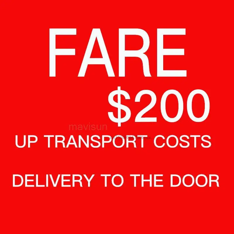 Make up the transportation cost and deliver to the door