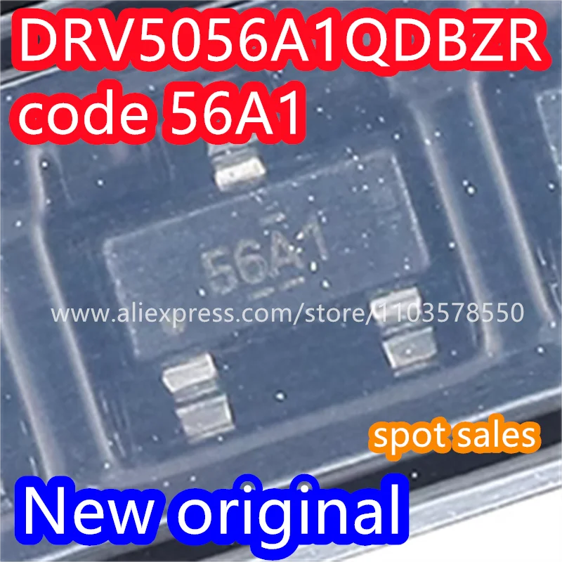 

（10PCS） 100% brand new original DRV5056A1QDBZR silk screen 56A1 SOT-23 Hall effect sensor IC chip DRV5056A1