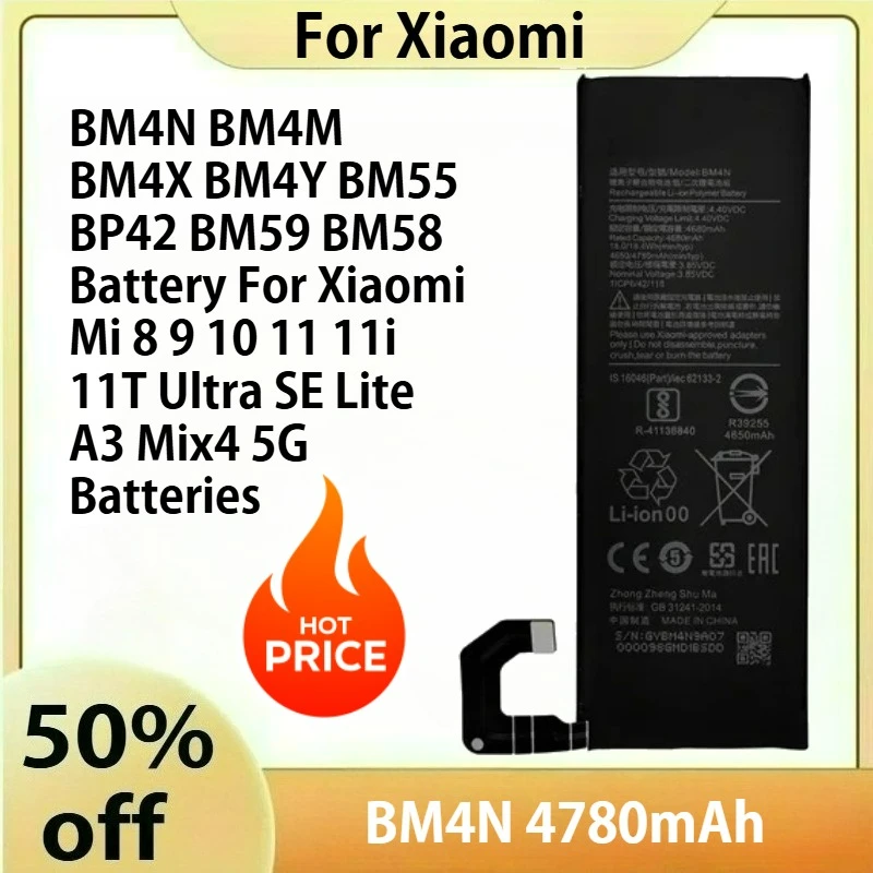 

BM4N BM4M BM4X BM4Y BM55 BP42 BM59 BM58 Battery For Xiaomi Mi 8 9 10 11 11i 11T Ultra SE Lite A3 Mix4 5G Batteries