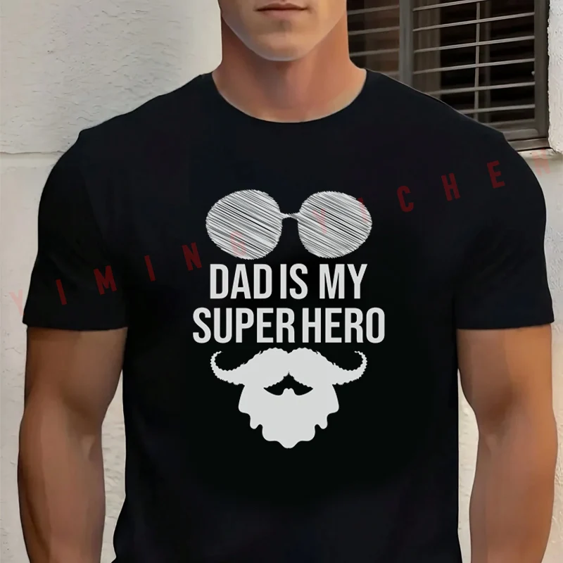 

Men‘s’ T-shirt High Quality Funny Cotton Dad Is My Super Hero Design Motorcycle Tee Casual O-neck Male For Men Hip Hop Tops