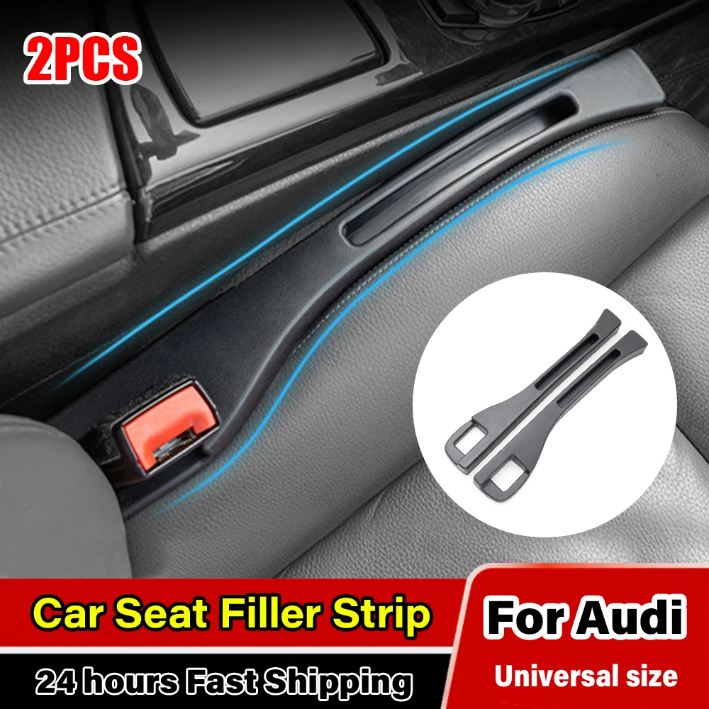 

2PCS Car Seat Gap Filler Styling For Audi A3 A4 A6 Q5 Q7 S5 b6 b7 b8 b9 c5 c6 c7 8v 8p 8y 8j 8l d3 4f tt Sline Avant Accessories