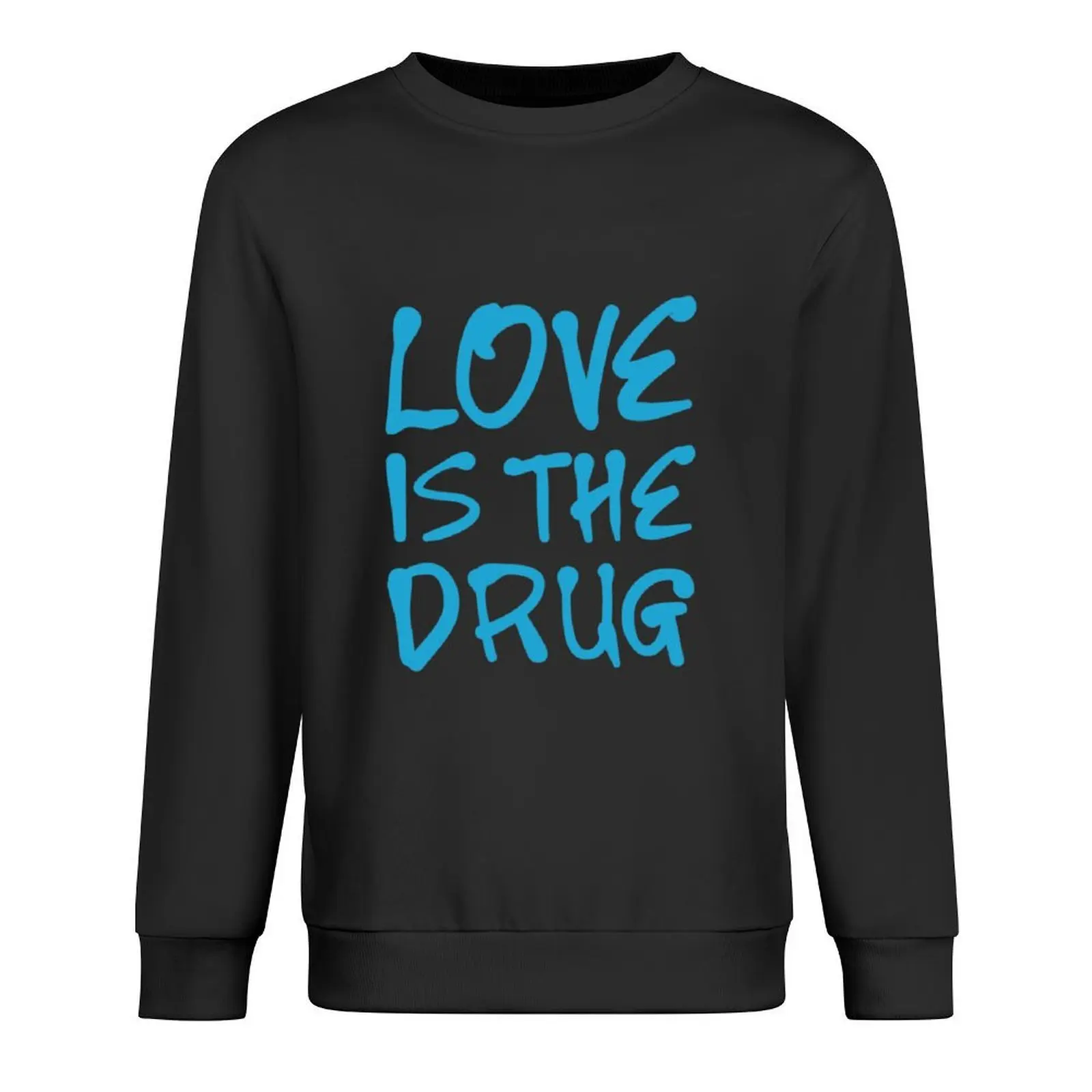 

El amor es la droga - Chris Martin Camiseta Pullover japanese style autumn jacket men winter clothes hooded sweatshirt for men