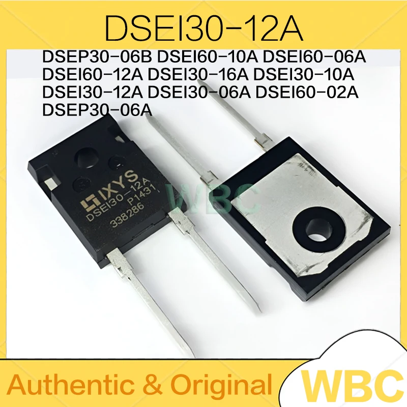 10Pcs/Lot DSEI60-10A DSEI30-06A DSEI30-12A DSEI30-10A DSEI30-16A DSEI60-06A DSEI60-12A DSEI60-02A DSEP30-06A DSEP30-06B TO-247-2