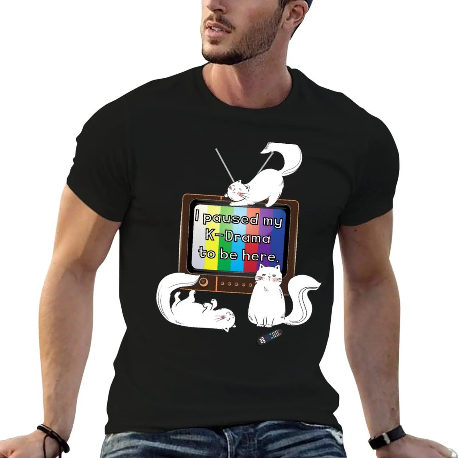 

I Paused My K-Drama to be Here. T-Shirt g man t shirts for men man t shirts graphic T-Shirt