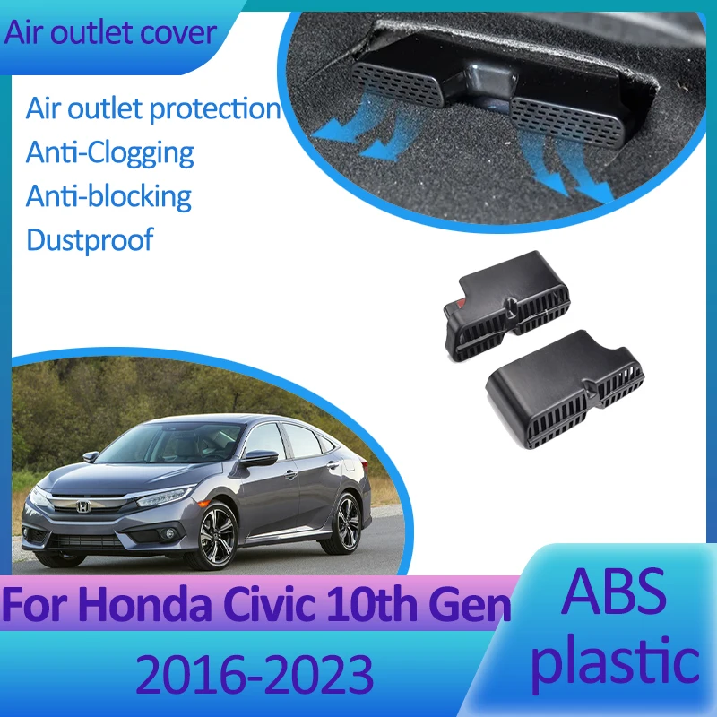 For Honda Civic FC FK 10th Gen Accessories 2016-2021 2018 Auto Air Outlet Cover Conditioner Vent Protection Under Seat Dustproof