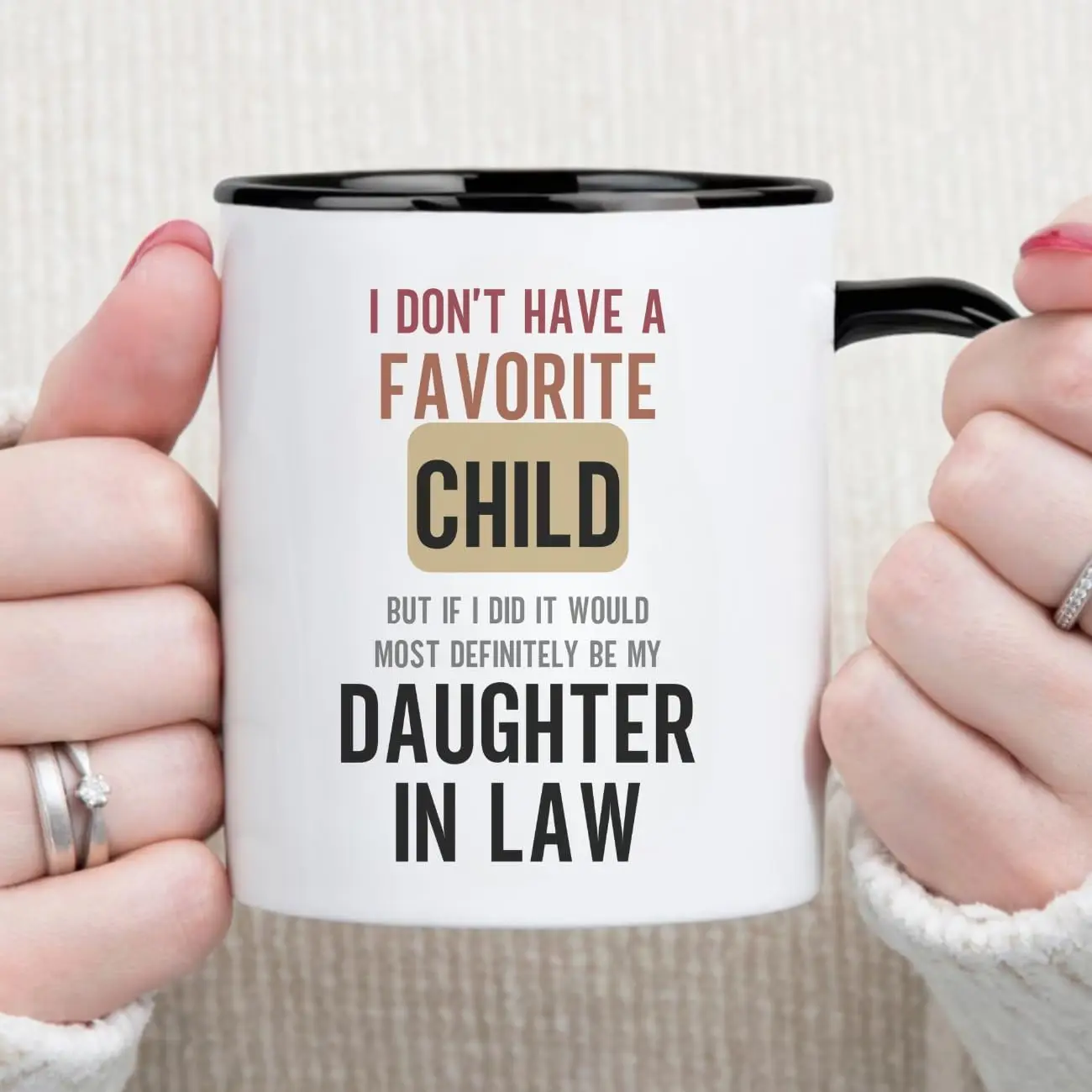 MissDaisy-11oz Ceramic Cup,I Don't Have A Favorite Child, Daughter In Law Coffee Mug, Fathers Day Mugs,Funny Mug Gift, Fathe