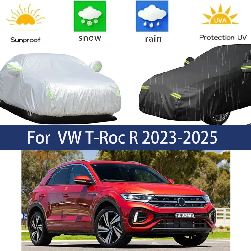 

For Volkswagen VW T-Roc R 2023-2025 Full Car Covers Outdoor Sun Anti UV Rain Snow Dust Protection Oxford Cloth Accessories