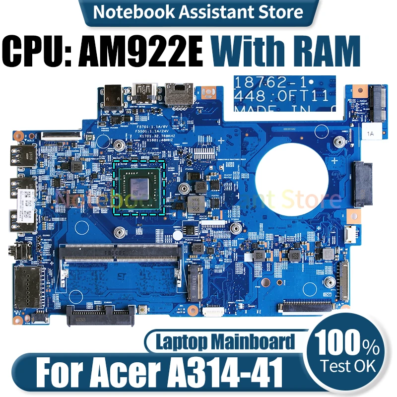 

For ACER A314-41 Laptop Mainboard 18762-1 NBH6M11001 AM922E With RAM Notebook Motherboard