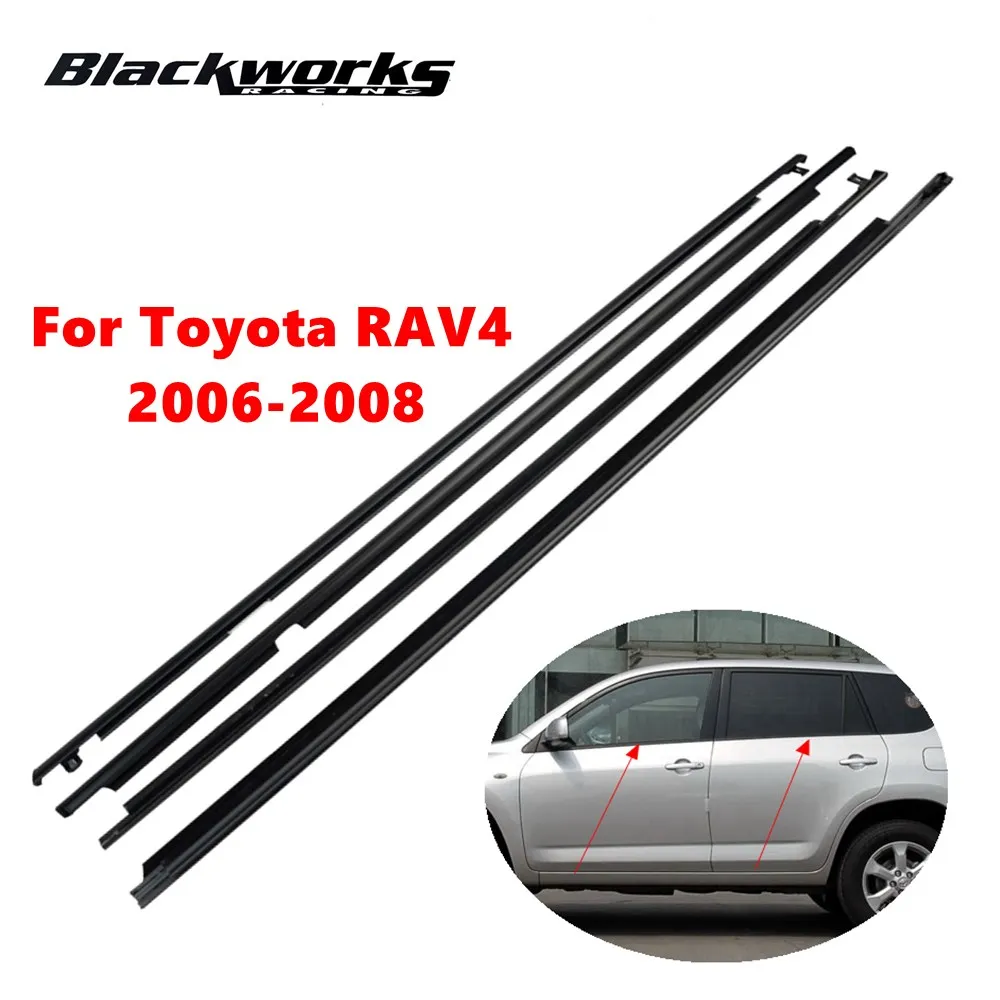 

75710-0R020 4Pcs Car Window Weatherstrip Sweep Moulding Felts Outside Window Moulding Fit For Toyota RAV4 2006-2008