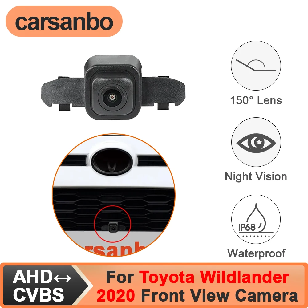 

Carsanbo Fit for Toyota Wildlander 2020 Front View Camera Car CCD AHD 150° Waterproof Fisheye Lens Night Vision Vehicle Camera
