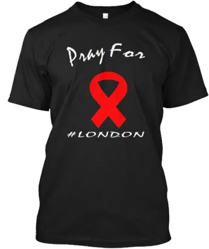 Pray For London T-Shirt Made in the USA Size S to 5XL