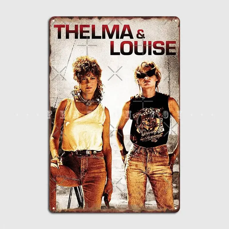 Thelma And Louise Metal Plaque Poster Cinema Living Room Cave Pub Personalized Wall Decor Tin Sign Poster