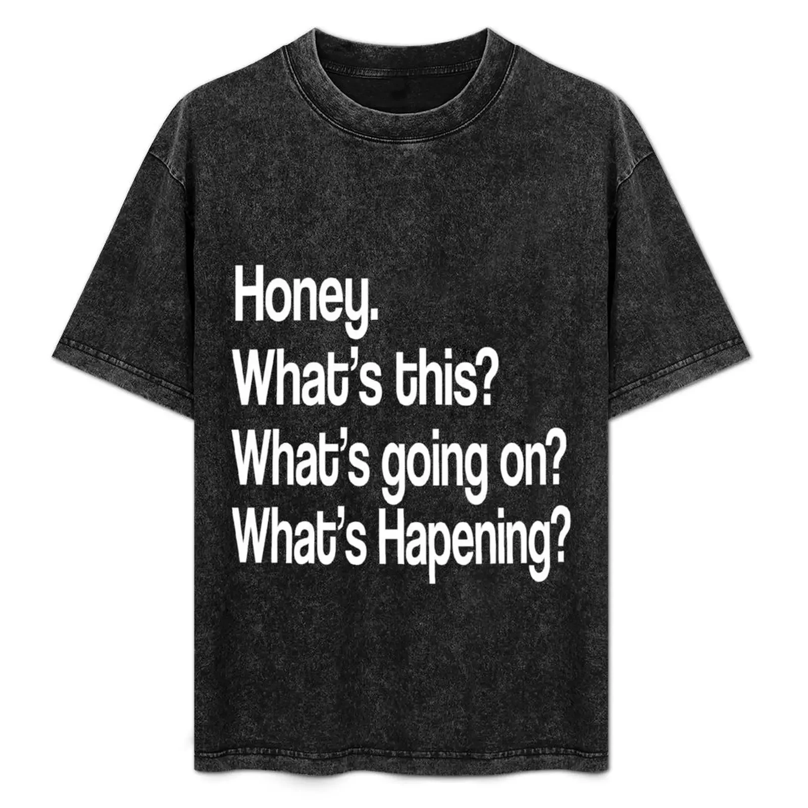 

Karen Walker: Honey. Whats this Whats going on Whats happening (Will and Grace) Poster T-Shirt Sun Protective Outdoor Tee Top
