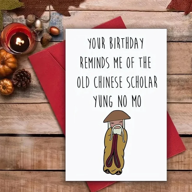 Getting Old Card Funny Greeting Card with Envelope Chinese Cartoon Unique Cards Happy Birthday Yung No Mo Dark Humour Offensive