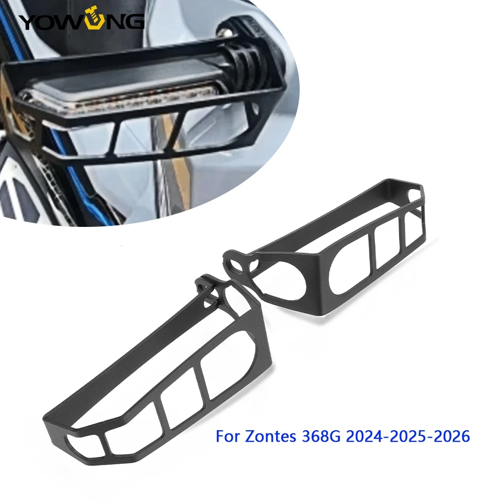 

For ZONTES ZT368G 368G 368 G 2024 2025 2026 Motorcycle Accessories LED Turn Signal Cover Guard Protection Indicator Protector