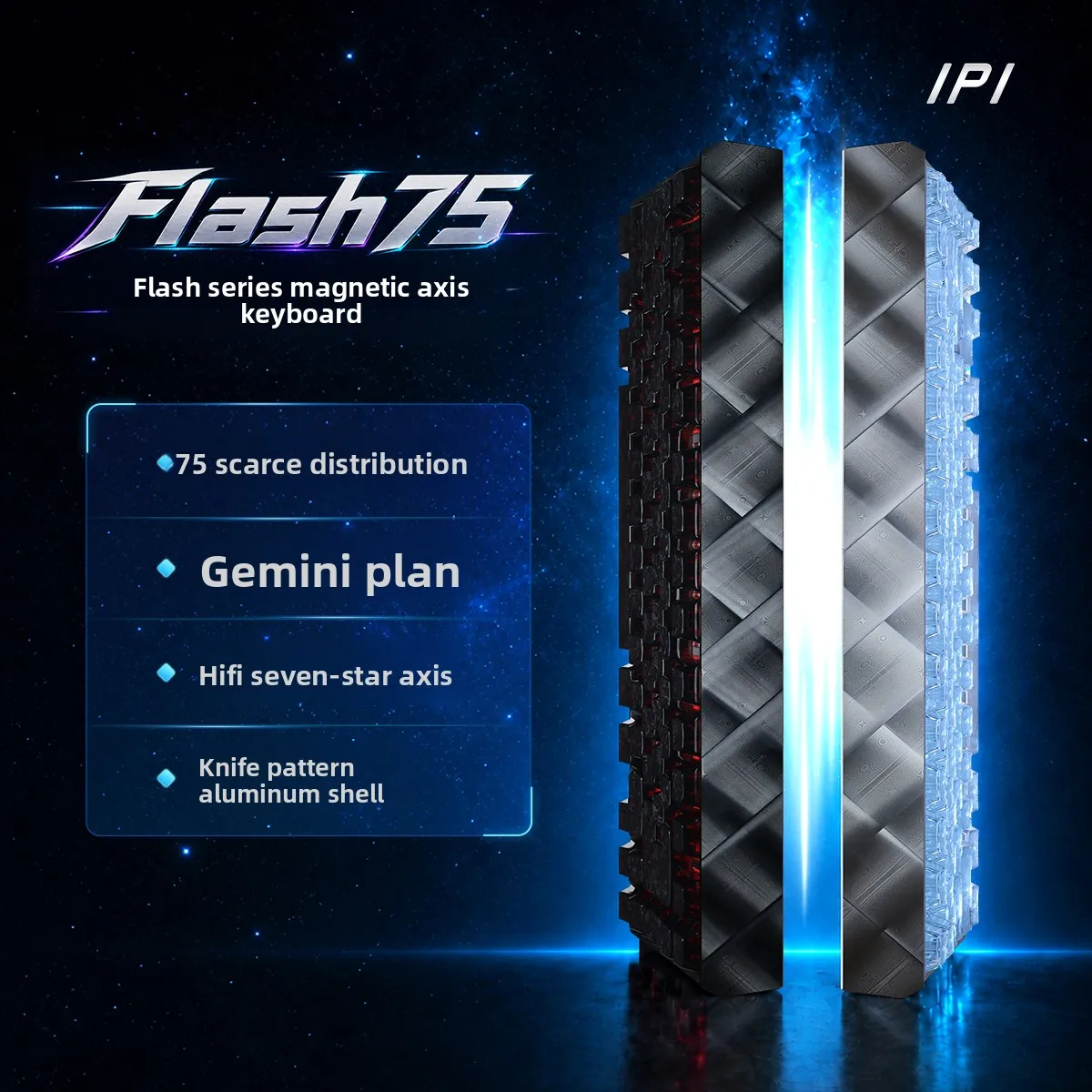IPI Flash75 Magnetic Gaming Keyboard 75% Layout CNC Aluminum Alloy Case HiFi Seven-Star Axis Mechanical Keyboard for PC Gamer