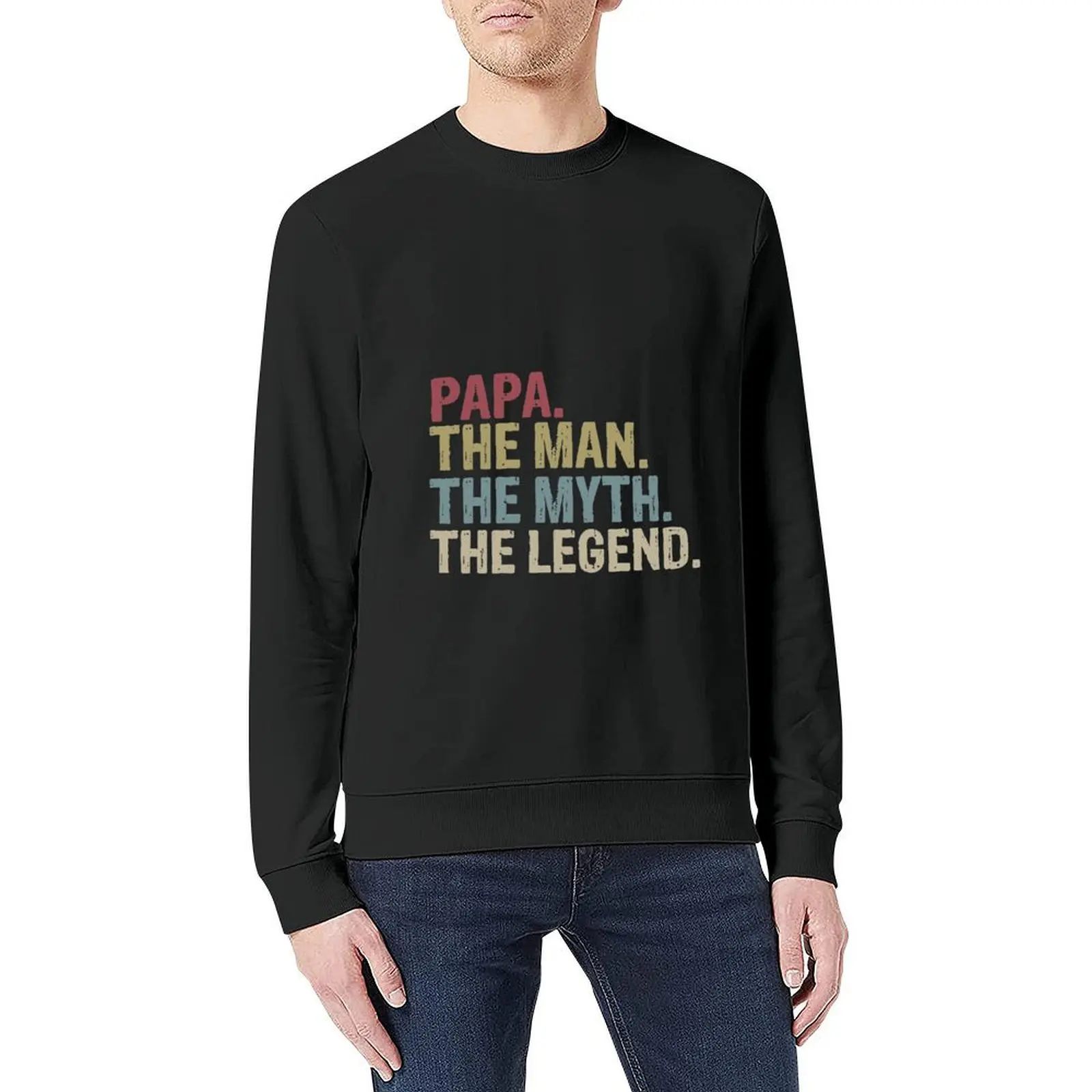 PAPA The Man The Myth The Legend T-Shirt Man Myth Legend, Papa, Papa Gift, Father's Day Pullover