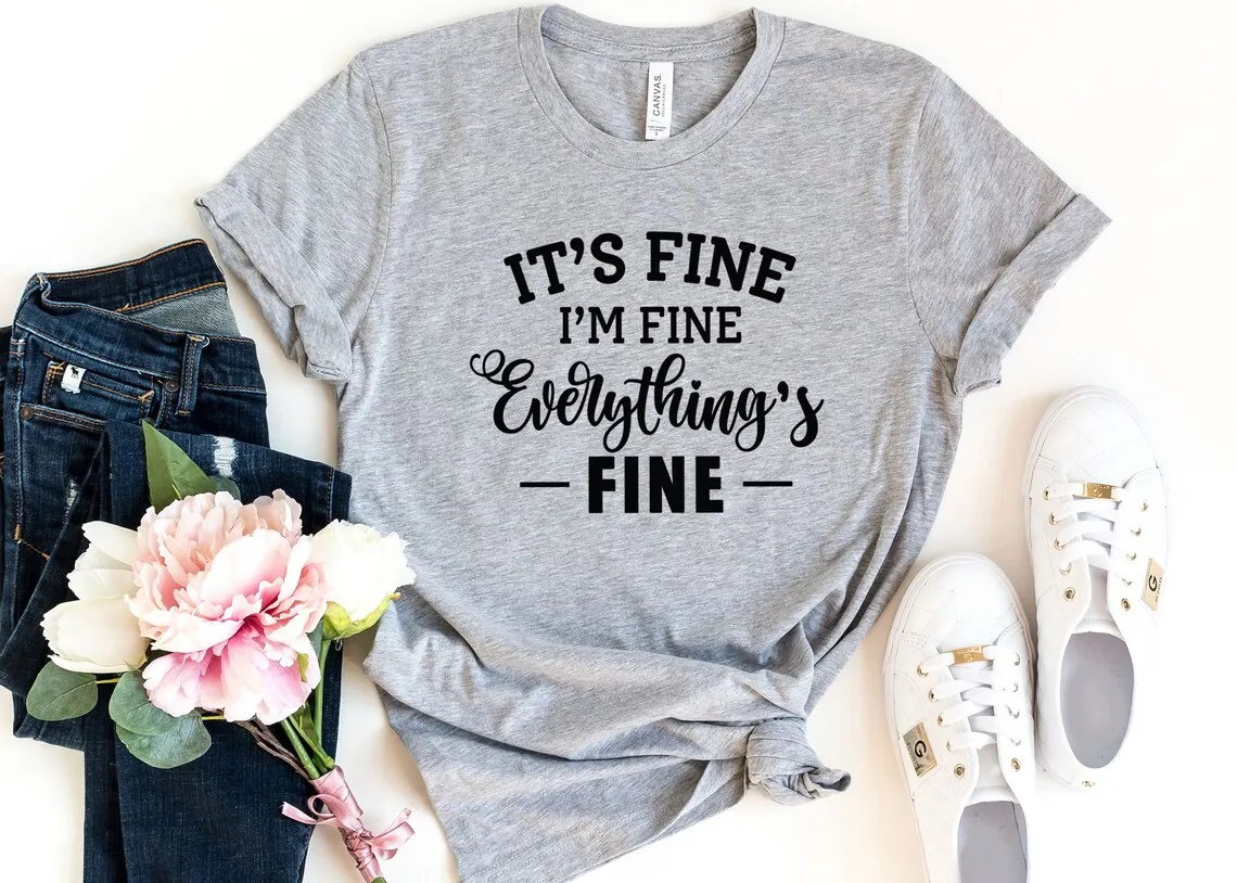 Sugarbaby c'est bien tout est bien T-shirt graphique drôle citation inspirante T-shirt en coton t-shirts optimistiques optimistes