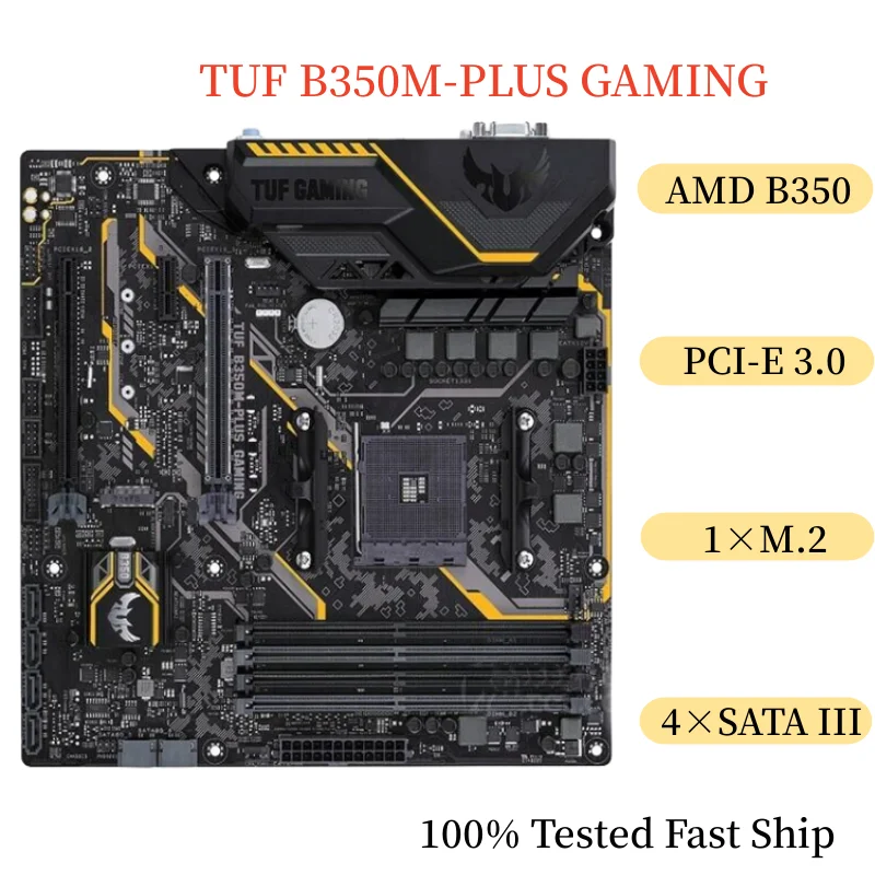 

For Asus TUF B350M-PLUS GAMING Motherboard 64GB Socket AM4 DDR4 Micro ATX Mainboard 100% Tested Fast Ship