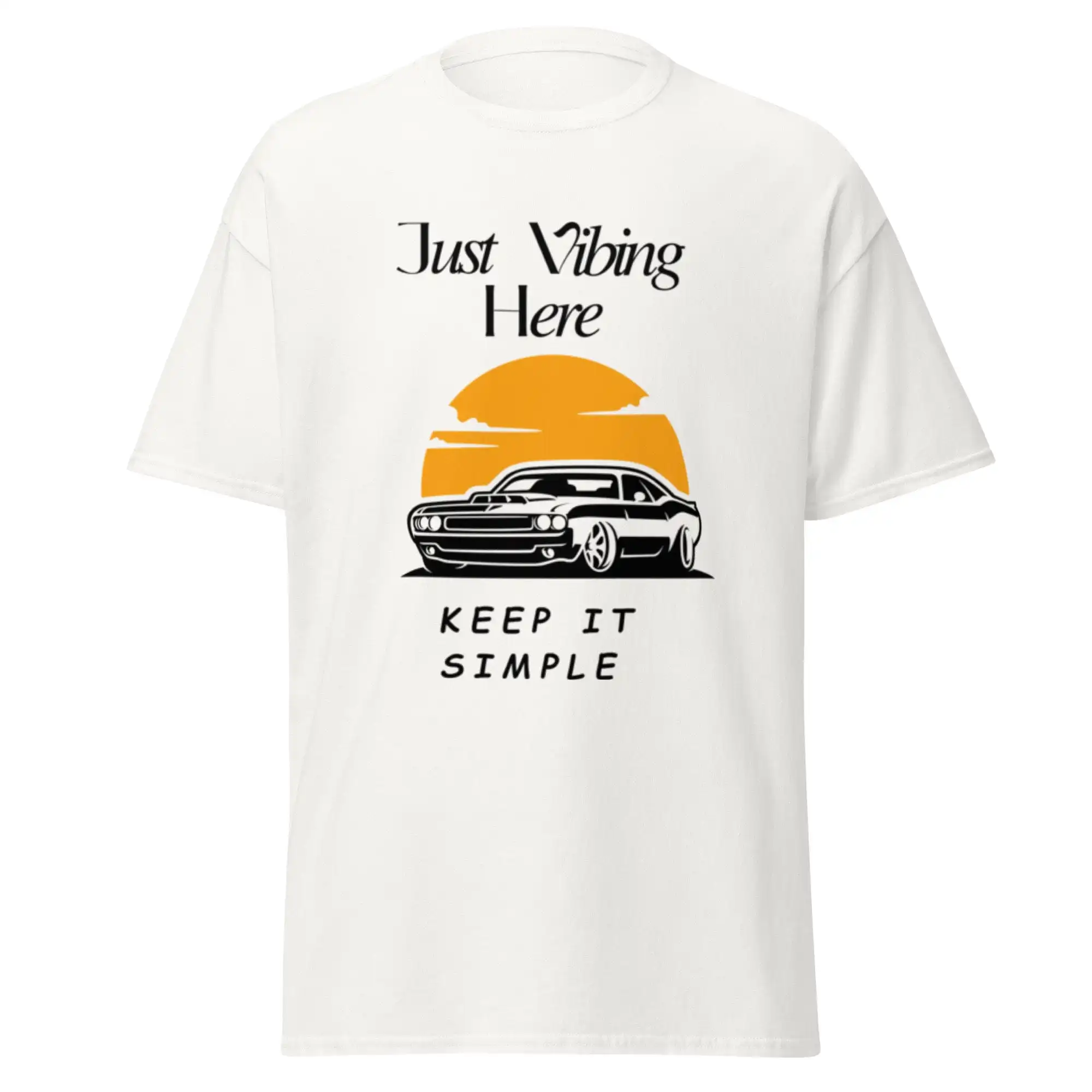 T shirt Car Just vibing here Men's classic tee Meme Gift Funny Vintage Style Unisex Gamer Cult Fashion Top Mens Womens kids