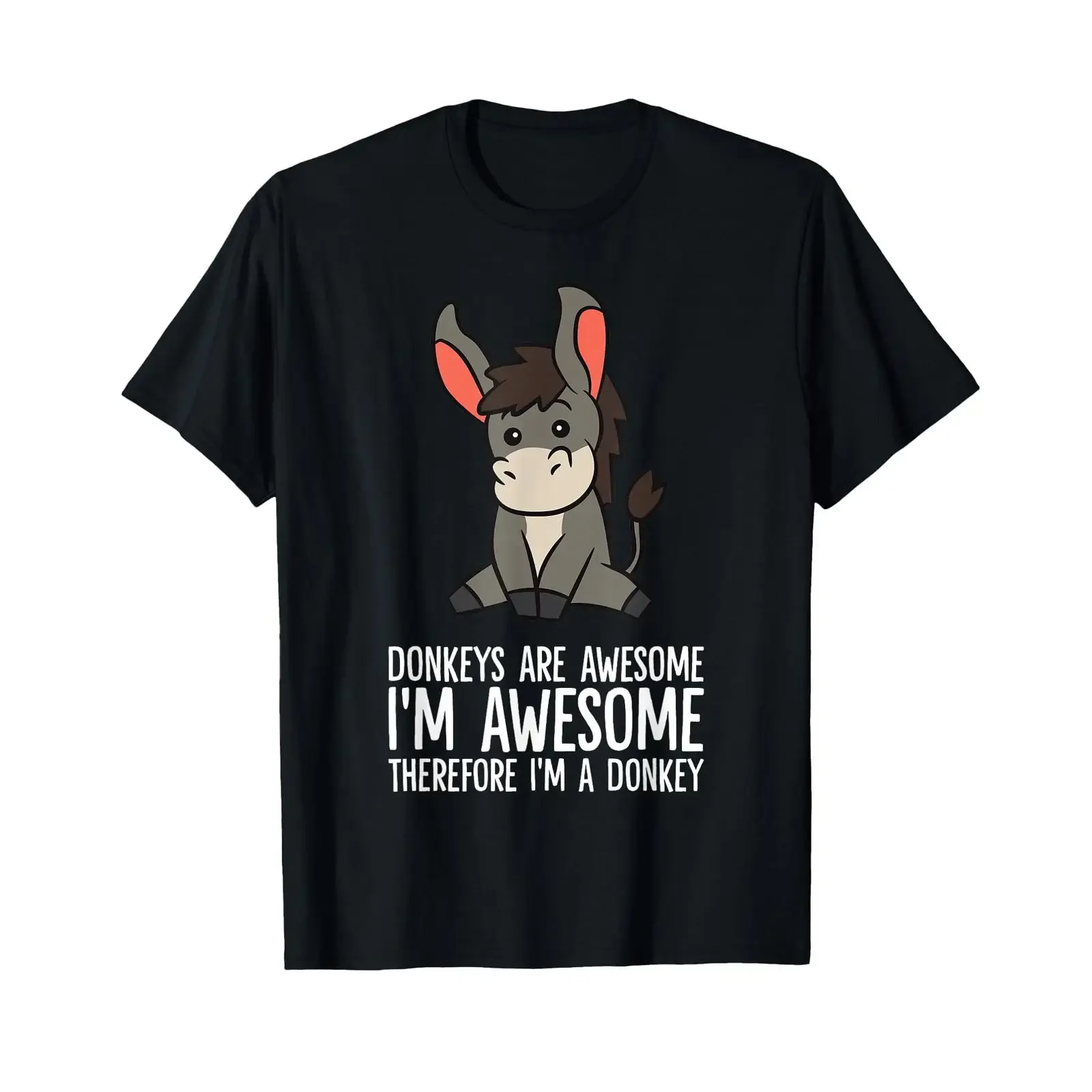 Donkeys are Awesome I'm Therefore A Donkey T Shirt vintage Washed Breathable fashion designer clothes homme Versatile Casual