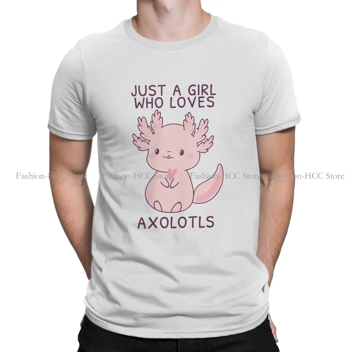 

Cute Just A Girl Style Polyester TShirt Axolotl Lover Top Quality Graphic T Shirt