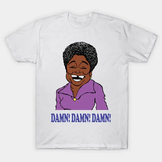 Good Times Damn! Esther Rolle Florida Evans Maude All In The Family T-Shirt