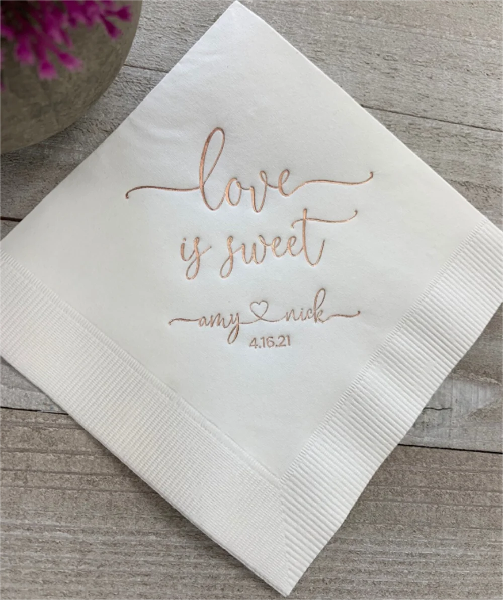 

50PCS Wedding Napkins Custom Printed Love is Sweet Beverage Cocktail Luncheon Dinner Guest Towel Napkins Imprinted Foil Stamped