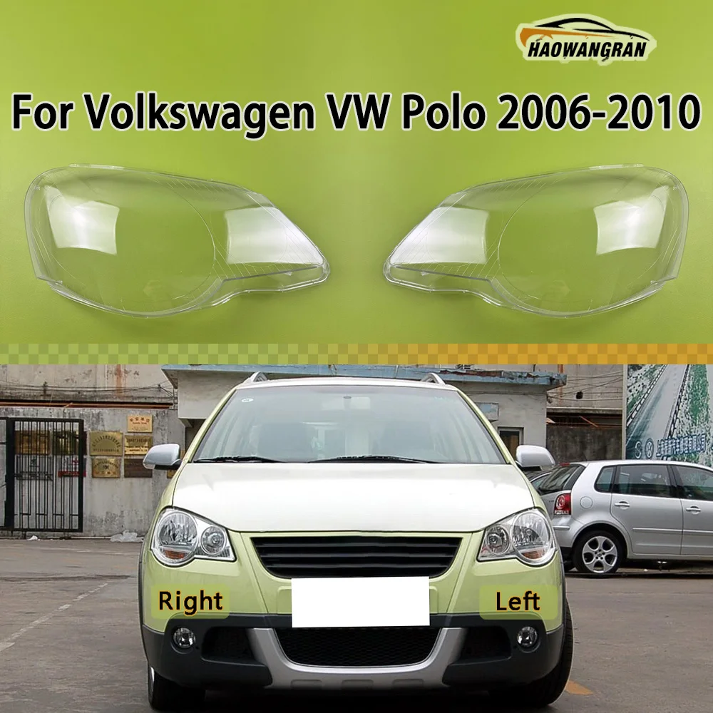 

For Volkswagen VW Polo 2006 2007 2008 2009 2010 Headlight Shell Transparent Lampshade Headlamp Lamp Cover Auto Replacement Parts