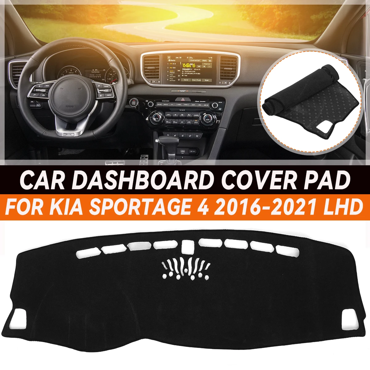 

For Kia Sportage 4 2016-2021 Left Hand Driver Anti-Slip Dashboard Cover Protective Pad Car Accessories Sunshade Carpet