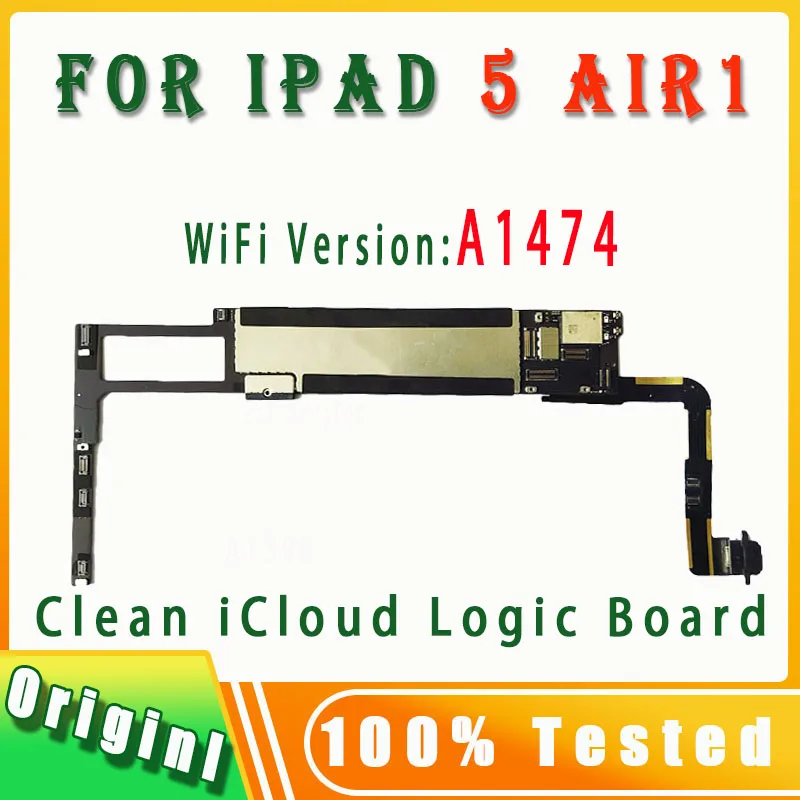 100% Original Free iCloud A1474/A1475 or A1476 For IPad Air1 Motherboard Wifi & SIM Cellular Version For IPad 5 Logic Boards