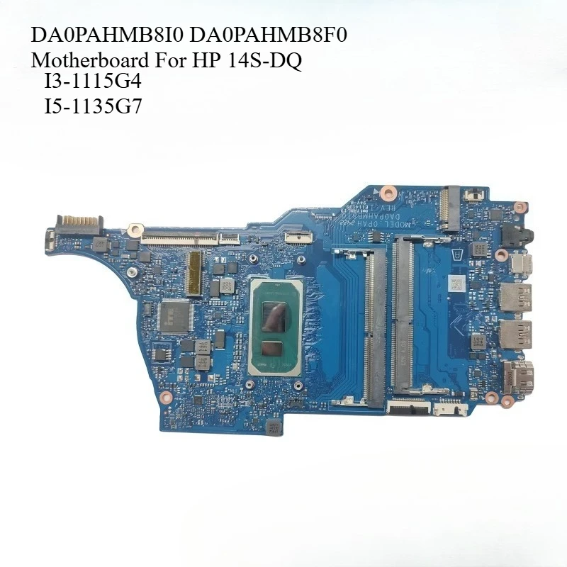 

DA0PAHMB8I0 DA0PAHMB8F0 Материнская плата для ноутбука HP 14S-DQ 14-DQ 14T-DQ с I3-1115G4 I5-1135G7 Материнская плата для ноутбука