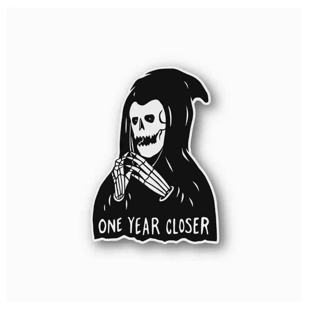 Grim Reaper One Year Closer Waterproof Stickers For Decorating Car Windows Motorcycles And Computers.