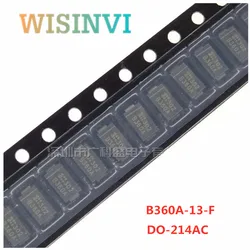 10-50PCS B360A-13-F B360A B340LA-13-F B340LA B350A-13-F B350A B240A-13-F B240A B320A-13-F B320A SMA