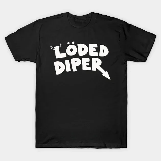 Funny Clothes Loded Diper Diary Of A Wimp Kid Printed T-Shirt Tops Men Women Summer Comfortable Tops Unisex Street Fashion