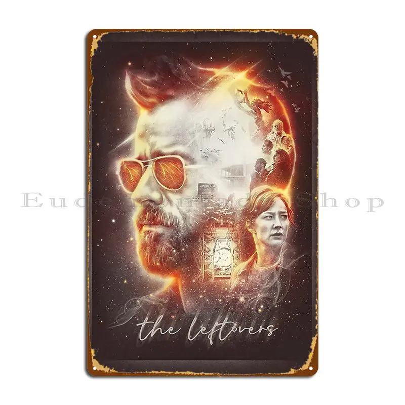 The Leftovers Theusher Metal Sign Poster Garage Plaques Design Kitchen Party Tin Sign Poster