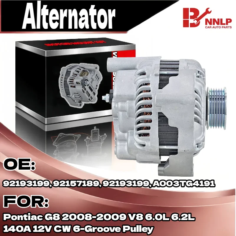 

Новый генератор переменного тока для Pontiac G8 2008-2009 V8 6,0 л 6,2 л 140 А 12 В CW 6-маршрутный шкив 92157189, 92193199, A003TG4191