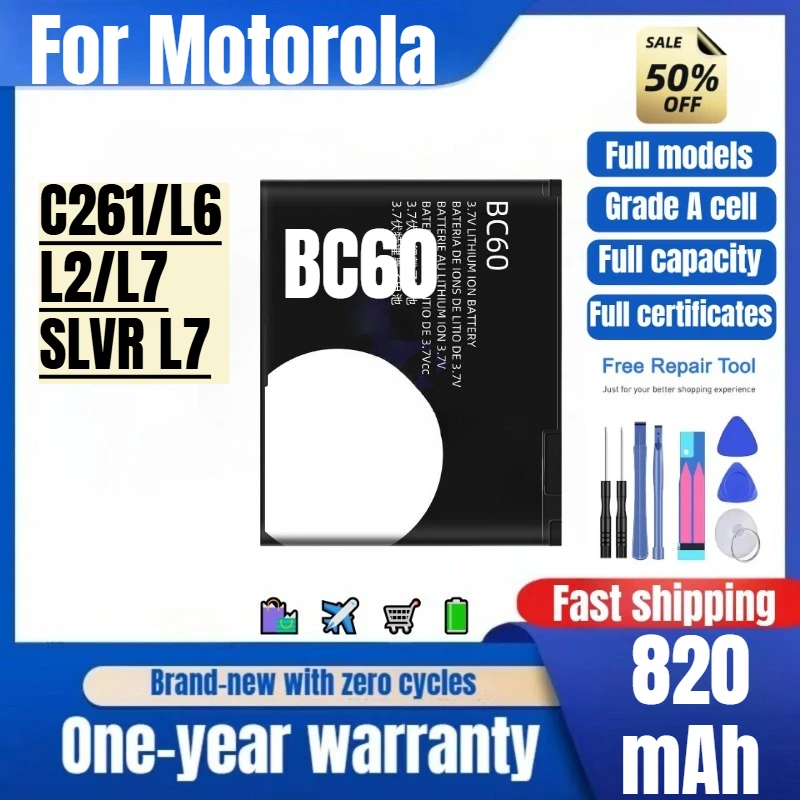 

BC60 for Motorola C261/L6/L2/L7/SLVR L7 Phone Battery High Quality High Capacity Replacement Bateria Grade A Cell with Tools