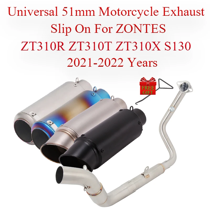 

Slip On For ZONTES ZT310R ZT310T ZT310X S130 2021 2022 Years Motorcycle Full Systems Exhaust Muffler Escape Moto 51MM