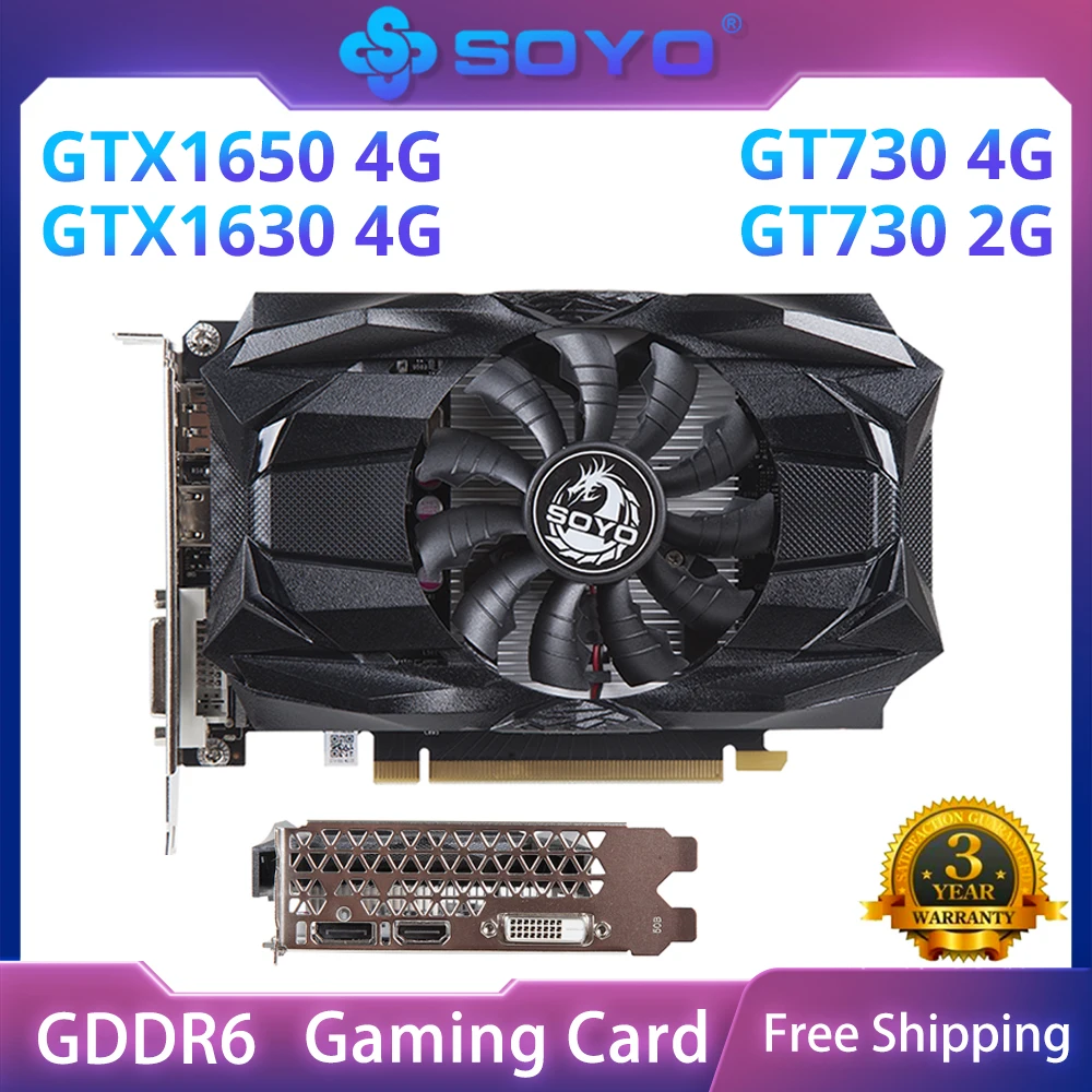 SOYO New Nvidia GPU GTX1650 1630 GT1030 4G/2G Graphics Card GDDR5 Memory Gaming Video Card 128bit PCI Express X16 3.0 DVI+DP