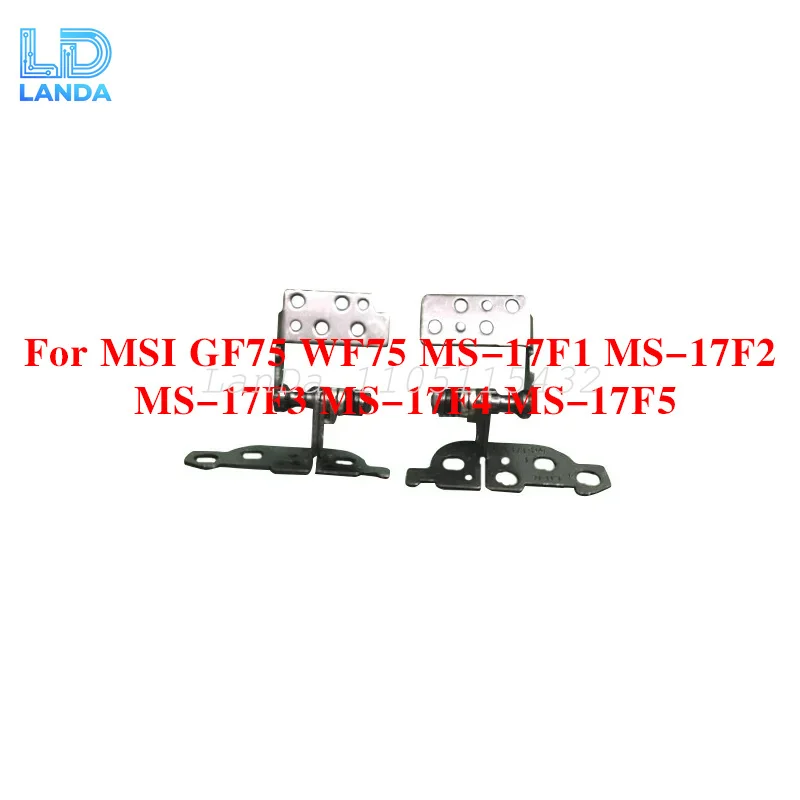 Laptops Case For MSI GF75 WF75 MS-17F1 17F2 17F3 17F4 17F5 Notebook Screen LCD Back Cover Front Frame Hinges Laptop Accessories