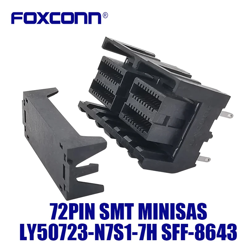 

72PIN SMT MINISAS Foxconn LY50723-N7S1-7H SFF-8643 Upright type SMT MINISAS Half a pack 72PIN
